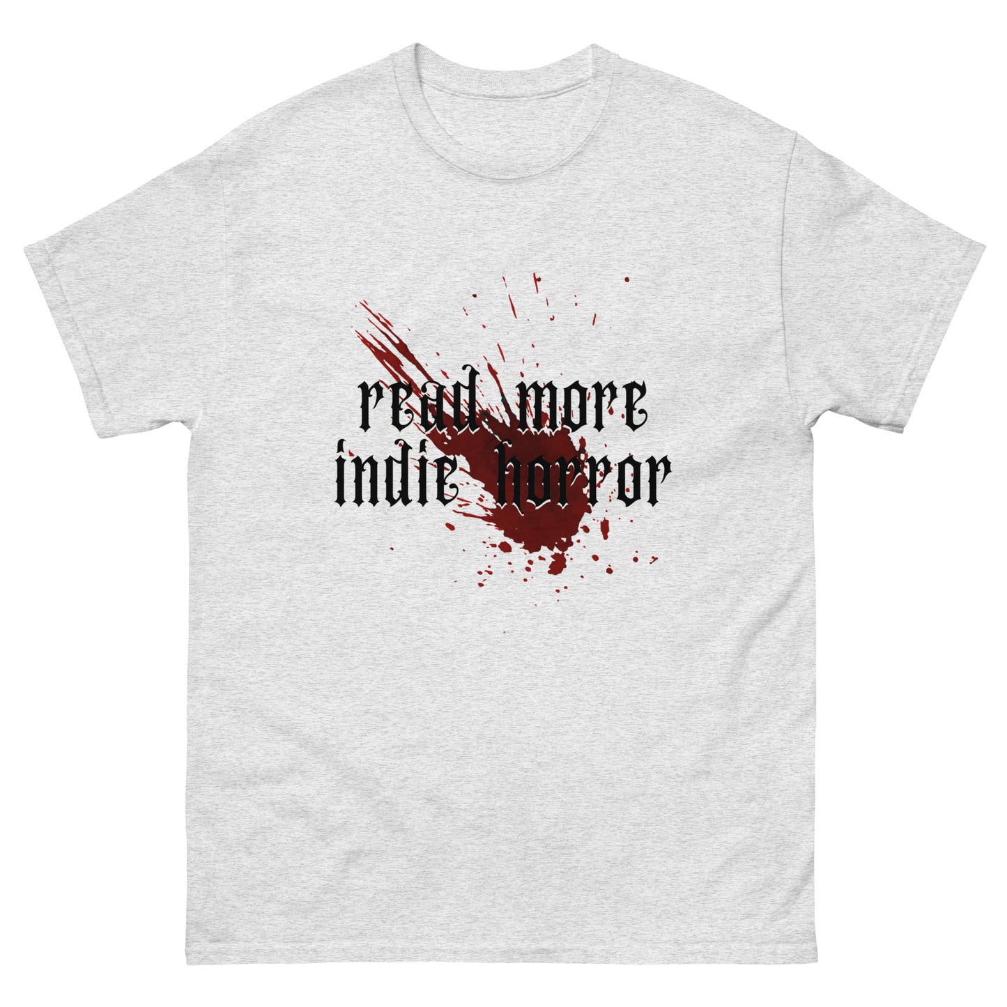 Read More Indie Horror Tee