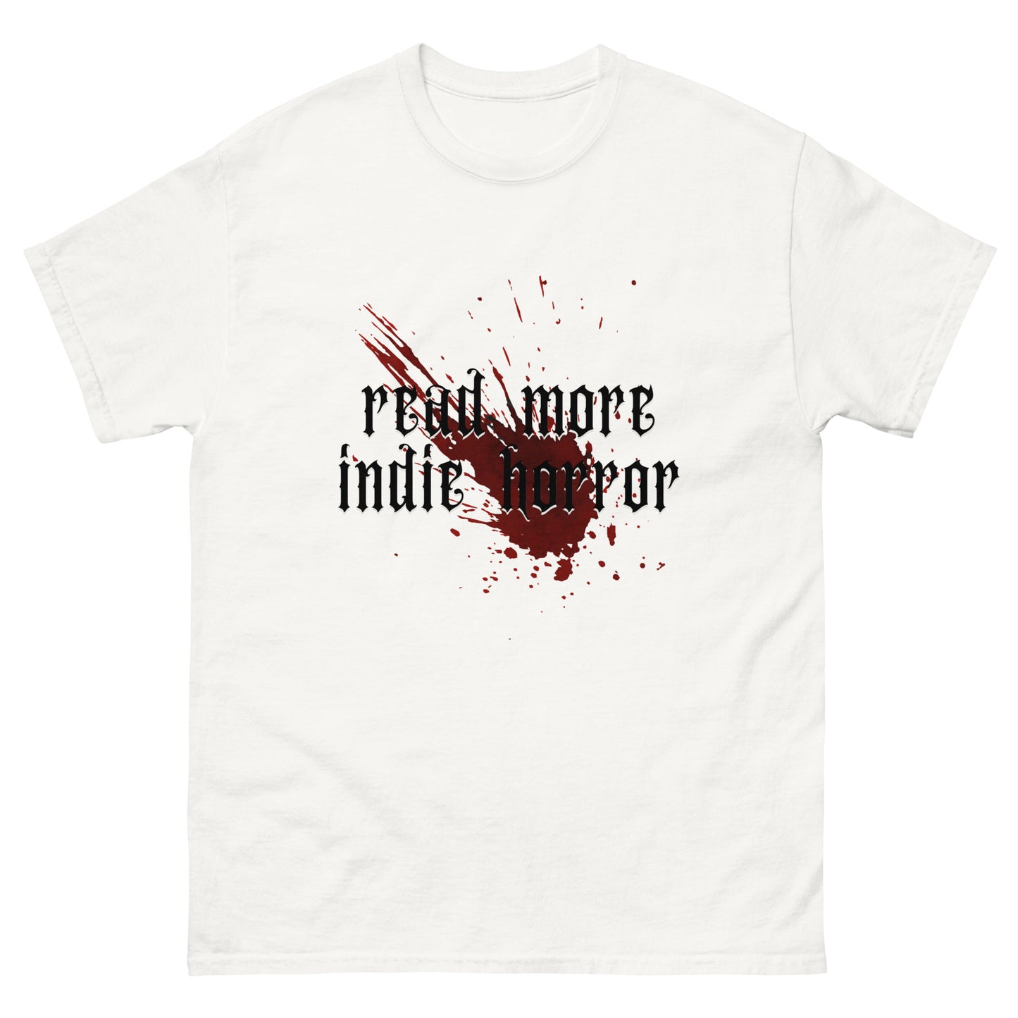 Read More Indie Horror Tee