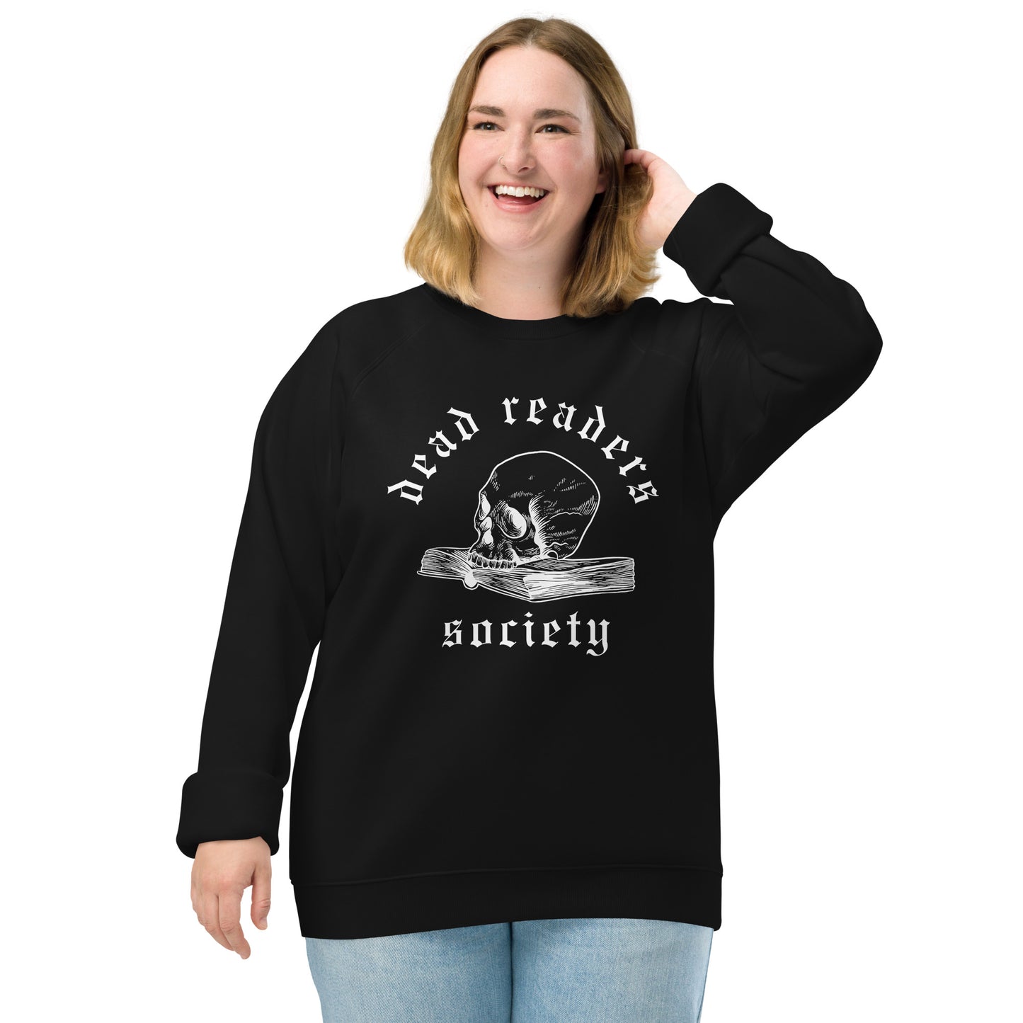 Dead Readers Society Organic Raglan Sweatshirt